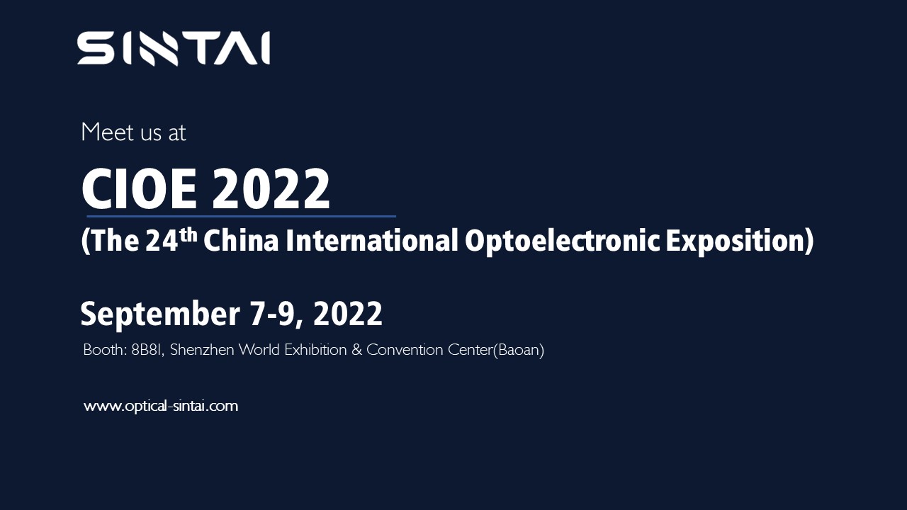SINTAI CIOE Invitation: The 24th China International Optoelectronic Exposition